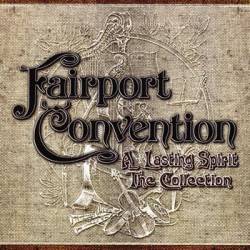 Fairport Convention : A Lasting Spirit